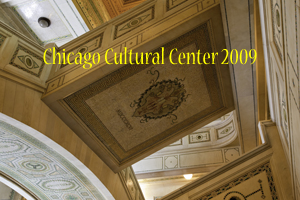 Chicago Cultural Center 2009 Photo Slide Show