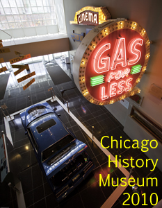 Chicago History Museum 2010 Photo Slide Show