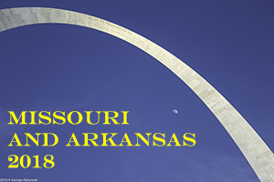 Missouri and Arkansas Vacation 2018 Photo Slide Show