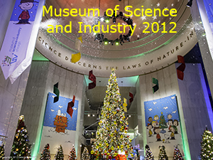 Museum of Science and Industry 2012 Photo Slide Show