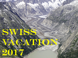 Swiss Vacation 2017 Photo Slide Show