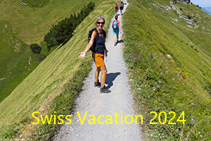 Swiss Vacation 2024 Photo Slide Show